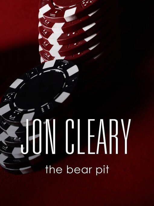 Title details for The Bear Pit by Jon Cleary - Wait list